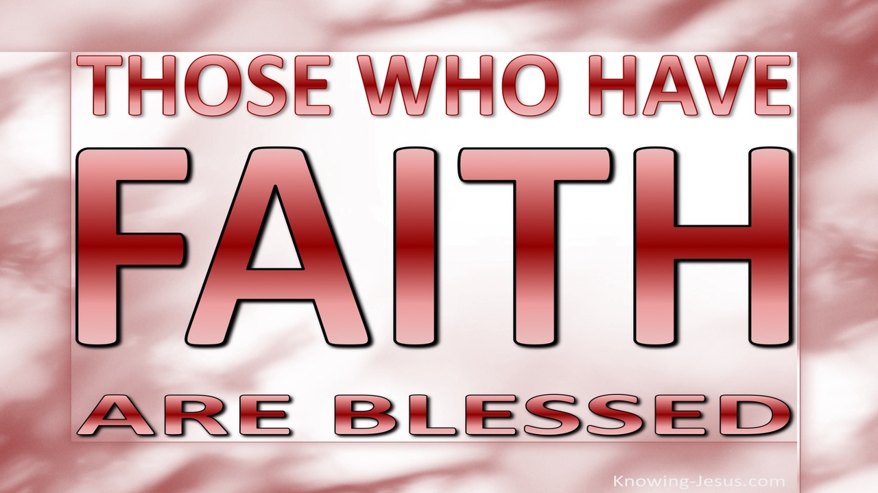 Galatians 3:9 Those Who Have Faith Are Blessed (red)